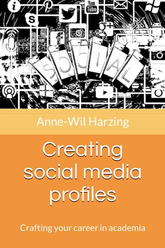 Creating social media profiles: Crafting your career in academia