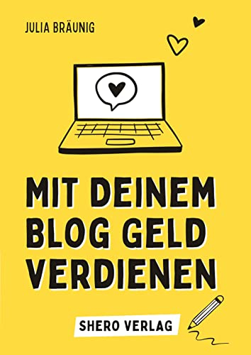 Mit deinem Blog Geld verdienen: 30+ lukrative Einnahmequellen für deinen Blog