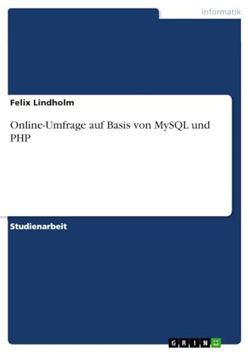 Online-Umfrage auf Basis von MySQL und PHP