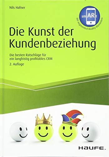 Die Kunst der Kundenbeziehung: Die besten Ratschläge für ein langfristig profitables CRM