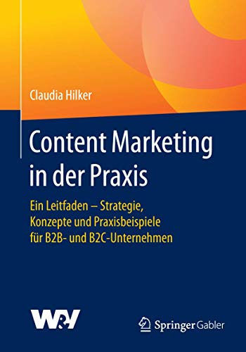 Content Marketing in der Praxis: Ein Leitfaden