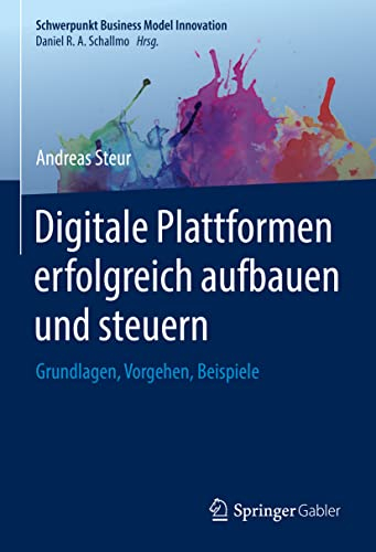 Digitale Plattformen erfolgreich aufbauen und steuern