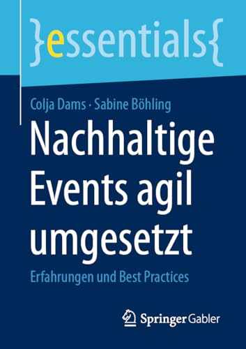 Nachhaltige Events agil umgesetzt: Erfahrungen und Best Practices