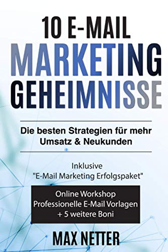 10 E-Mail Marketing Geheimnisse