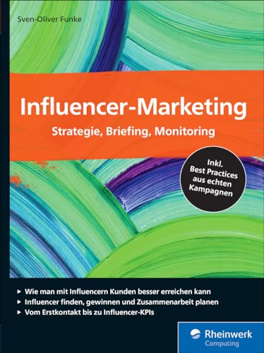 Influencer-Marketing: Strategie, Briefing, Monitoring