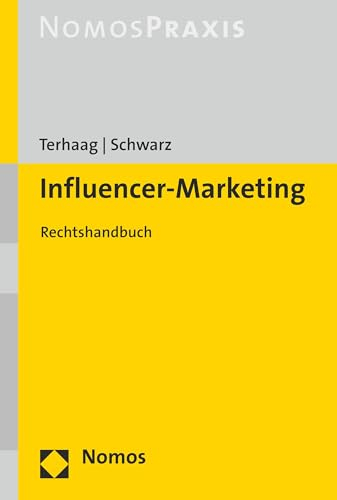 Influencer-Marketing: Rechtshandbuch