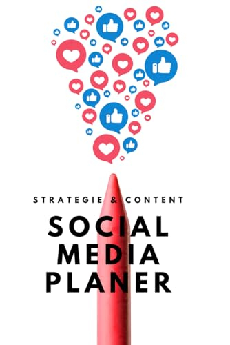 Social Media Planer: Strategie & Content