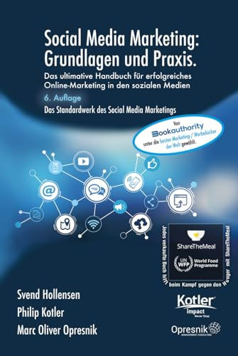 Social Media Marketing: Grundlagen und Praxis